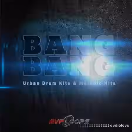 MVP Loops Bang Bang MVP [MULTiFORMAT] - Sample Pack Artwork