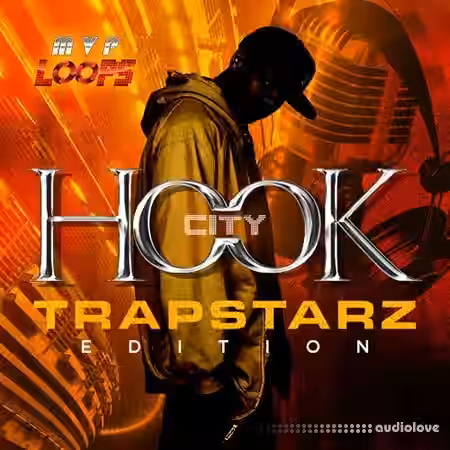 MVP Loops Hook City Trapstarz Edition [WAV, MiDi] - Sample Pack Artwork
