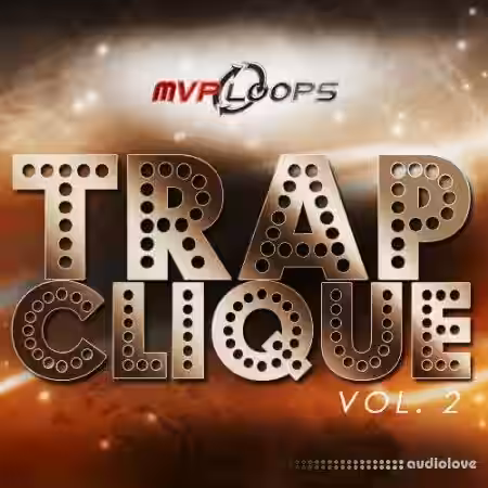 MVP Loops Trap Clique 2 [WAV] - Sample Pack Artwork