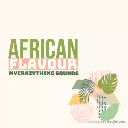 Mycrazything Records Afro Flavour [WAV] - Sample Pack Artwork