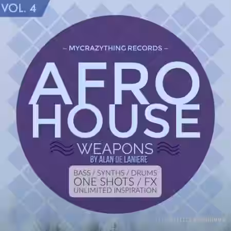 Mycrazything Records Afro House Weapons 4 [WAV] - Sample Pack Artwork