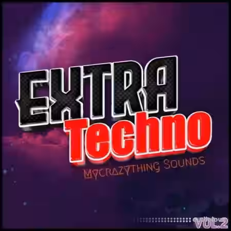 Mycrazything Records Extra Techno Vol.2 [WAV] - Sample Pack Artwork
