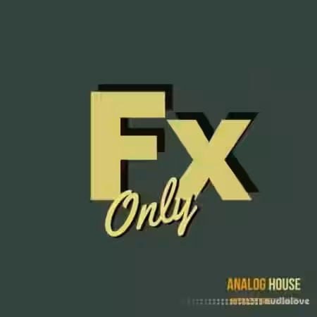 Mycrazything Records FX Only Analog House [WAV] - Sample Pack Artwork