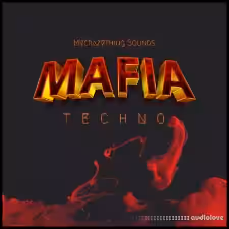 Mycrazything Records Mafia Techno [WAV] - Sample Pack Artwork