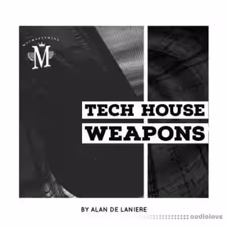 Mycrazything Records Tech House Weapons [WAV] - Sample Pack Artwork
