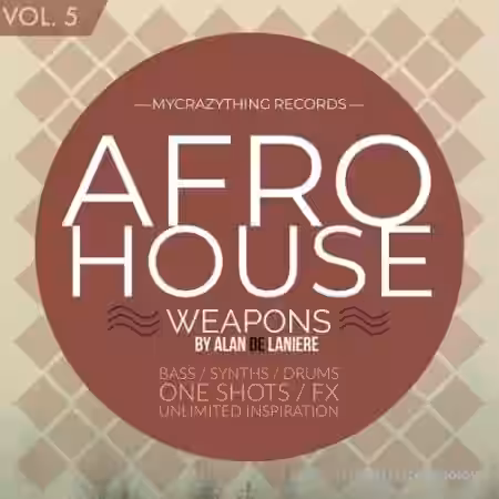 Mycrazything Sounds Afro House Weapons 5 [WAV] - Sample Pack Artwork