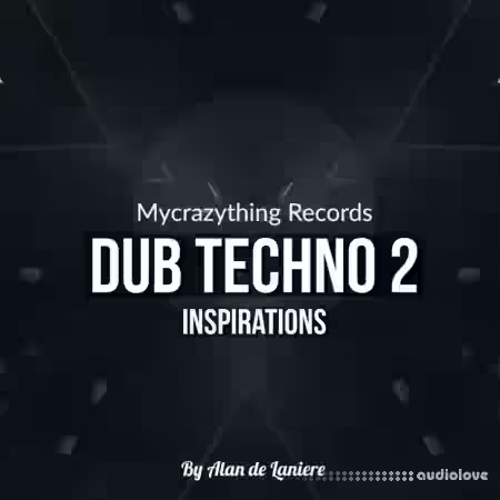 Mycrazything Sounds Dub Techno Inspirations 2 [WAV] - Sample Pack Artwork