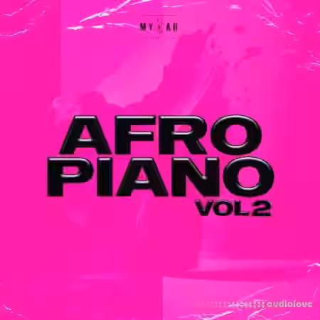 Mykah Afro Piano Vol 2 [WAV] - Sample Pack Artwork