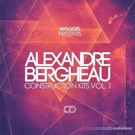 Myloops Alexandre Bergheau Construction Kits Vol.1 [WAV, MiDi] - Sample Pack Artwork
