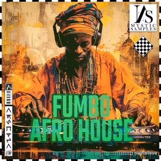 Mystic Samples Fumbo Afro House [WAV, MiDi]