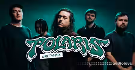 Nail The Mix Lance Prenc mixes Dissipate by Polaris [TUTORiAL] - Sample Pack Artwork