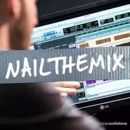 Nail The Mix Sam Guaiana Silverstein Burn It Down [TUTORiAL] - Sample Pack Artwork