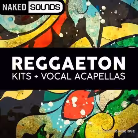 Naked Sounds Reggaeton Vocal Kits [WAV] - Sample Pack Artwork