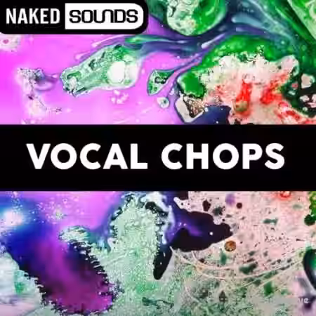 Naked Sounds Vocal Chops Vol.1 [WAV] - Sample Pack Artwork