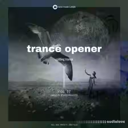 Nano Musik Loops Trance Opener Vol.7 [MULTiFORMAT] - Sample Pack Artwork