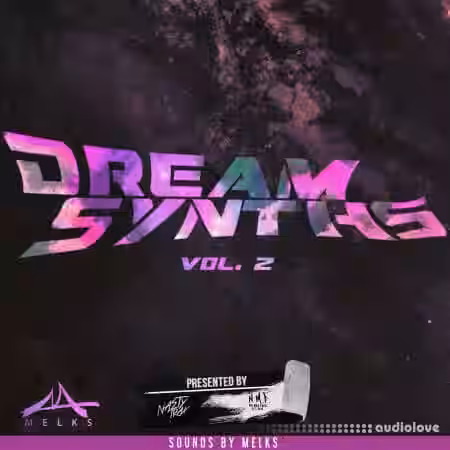 NastyTrax Dream Synths Vol.2 [WAV] - Sample Pack Artwork