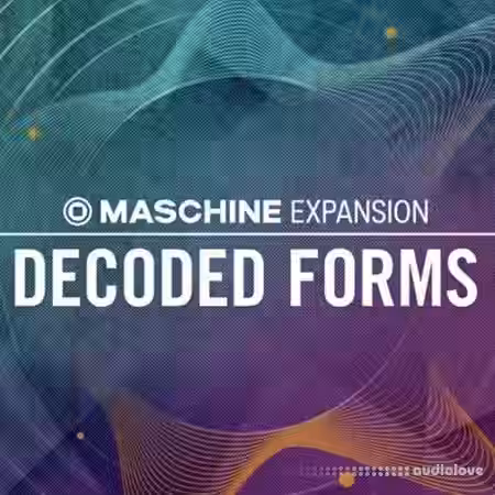 Native Instruments Decoded Forms Maschine Expansion v2.0.2 [Maschine] [WiN, MacOSX] - Sample Pack Artwork