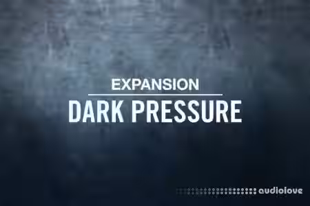 Native Instruments Expansion Dark Pressure [Maschine] - Sample Pack Artwork