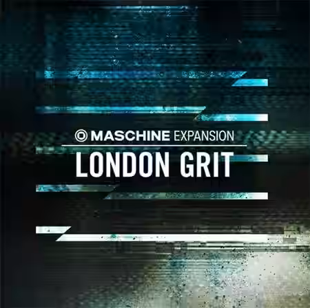 Native Instruments Maschine Expansion London Grit v2.0.1 [WiN, MacOSX] - Sample Pack Artwork