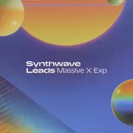 Native Instruments Massive X Expansion Synthwave Leads v1.0.1 - Sample Pack Artwork