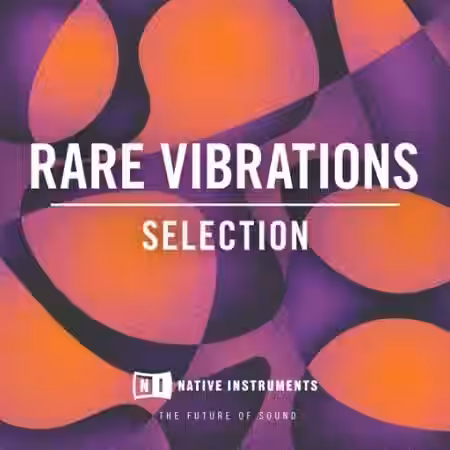 Native Instruments Rare Vibrations Selection [WAV] - Sample Pack Artwork