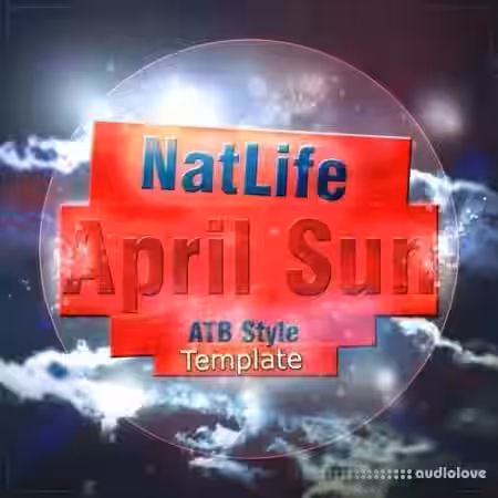 NatLife April Sun (FL Studio ATB Style Template) [DAW Templates] - Sample Pack Artwork