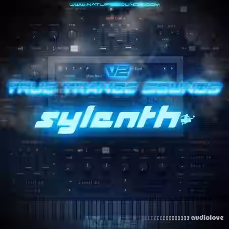 NatLife True Trance Sounds V2 [Synth Presets] - Sample Pack Artwork