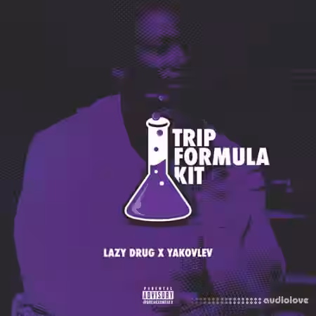 NeedThatKit Lazy Drug x Yakovlev Trip Formula Kit [WAV, Synth Presets] - Sample Pack Artwork