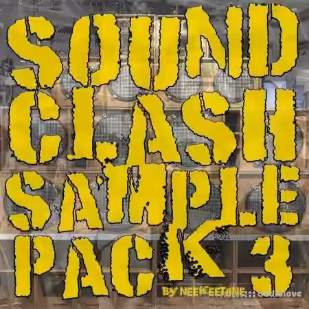Neekeetone Sound Clash Sample Pack Vol.3 [WAV] - Sample Pack Artwork