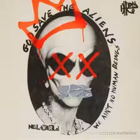 Neilaworld Store God Save The Aliens (Drumkit + Serum Bank) [WAV, Synth Presets] - Sample Pack Artwork