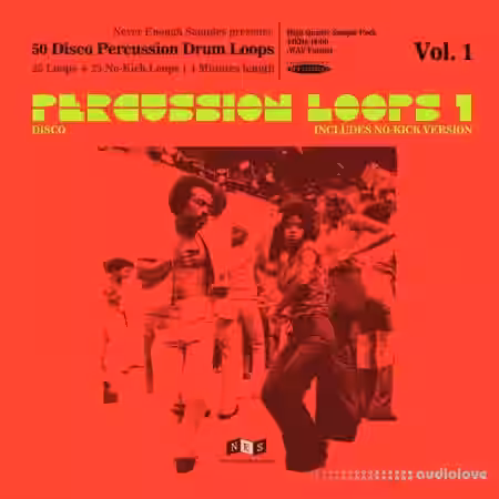 Never Enough Samples Disco Percussion Drum Loops Vol.1 [WAV] - Sample Pack Artwork