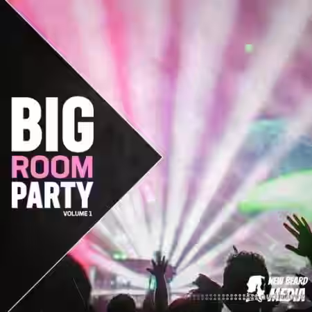 New Beard Media Big Room Party Vol.1 [WAV] - Sample Pack Artwork