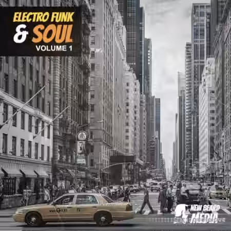 New Beard Media Electro Funk And Soul Vol.1 [WAV] - Sample Pack Artwork
