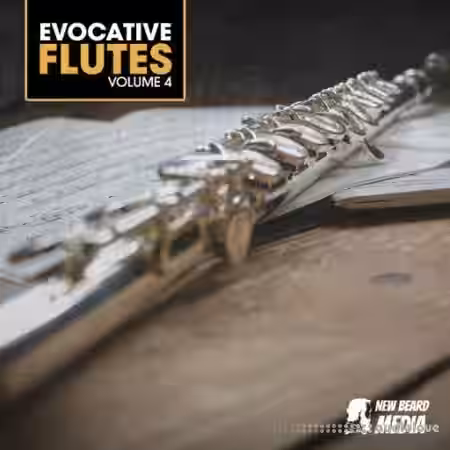 New Beard Media Evocative Flutes Vol.4 [WAV] - Sample Pack Artwork