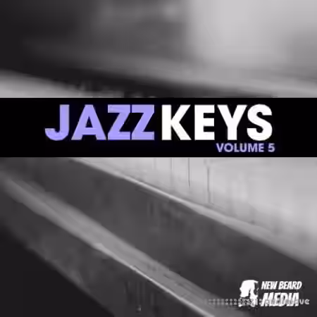 New Beard Media Jazz Keys Vol.5 [WAV] - Sample Pack Artwork