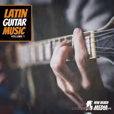 New Beard Media Latin Guitar Music Vol.1 [WAV] - Sample Pack Artwork