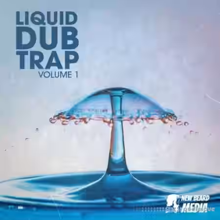 New Beard Media Liquid Dub Trap Vol.1 [WAV] - Sample Pack Artwork