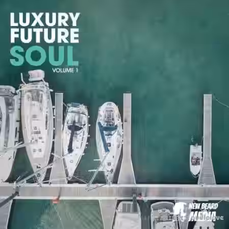 New Beard Media Luxury Future Soul Vol.1 [WAV] - Sample Pack Artwork