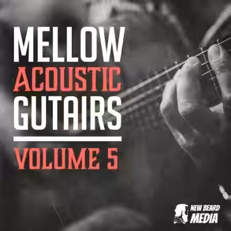 New Beard Media Mellow Acoustic Guitars Vol.5 [WAV] - Sample Pack Artwork