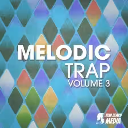 New Beard Media Melodic Trap Vol.3 [WAV] - Sample Pack Artwork