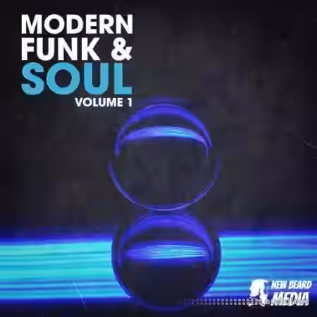 New Beard Media Modern Funk And Soul Vol.1 [WAV] - Sample Pack Artwork