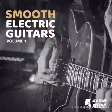 New Beard Media Smooth Electric Guitars Vol.1 [WAV] - Sample Pack Artwork