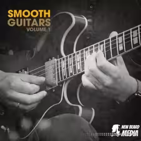 New Beard Media Smooth Guitars Vol.1 [WAV] - Sample Pack Artwork