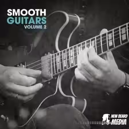 New Beard Media Smooth Guitars Vol.2 [WAV] - Sample Pack Artwork
