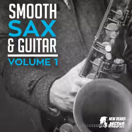 New Beard Media Smooth Sax and Guitar Vol.1 [WAV] - Sample Pack Artwork