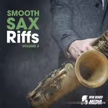 New Beard Media Smooth Sax Riffs Vol 3 [WAV] - Sample Pack Artwork
