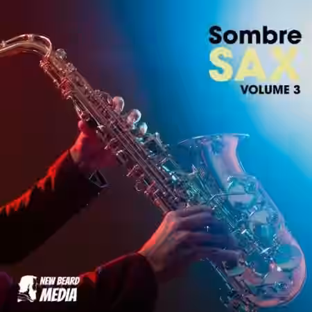 New Beard Media Sombre Sax Vol.3 [WAV] - Sample Pack Artwork