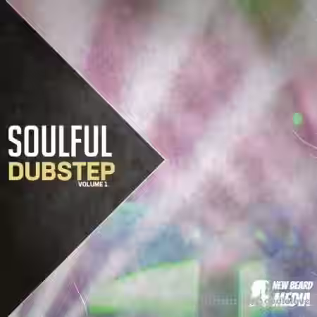 New Beard Media Soulful Dubstep Vol.1 [WAV] - Sample Pack Artwork