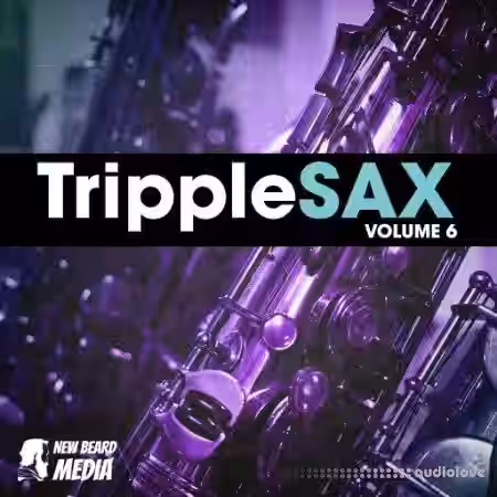 New Beard Media Tripplesax Vol 6 [WAV] - Sample Pack Artwork