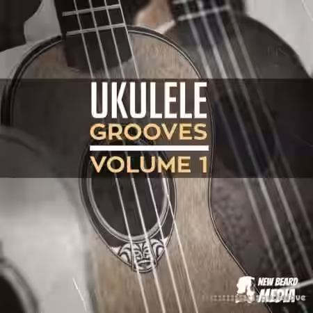 New Beard Media Ukulele Grooves Volume 1 [WAV] - Sample Pack Artwork